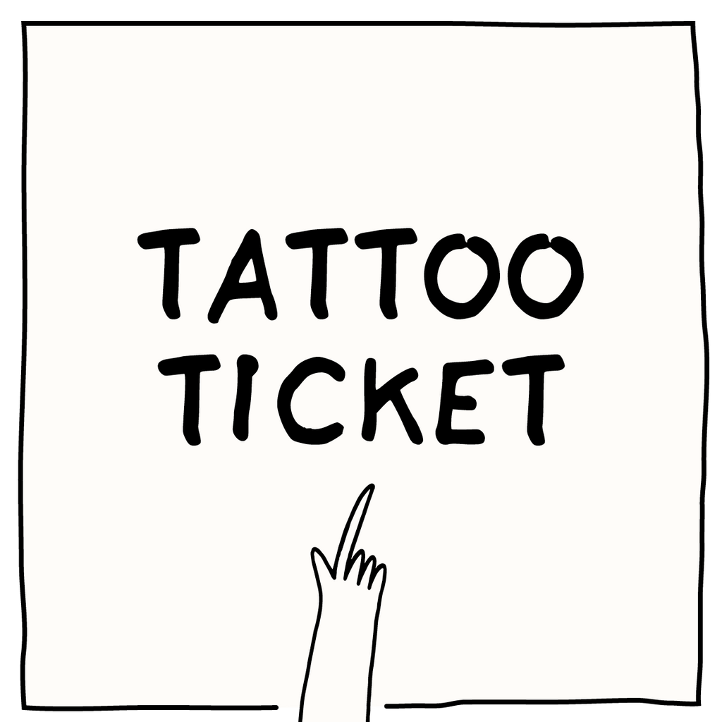 tattoo ticket