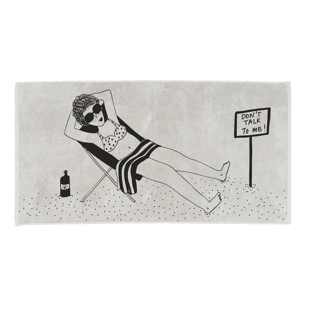 beach towel don't talk to me