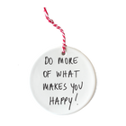 hanger do more of what makes you happy