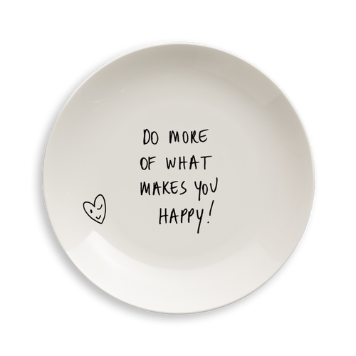 plate do more of what makes you happy