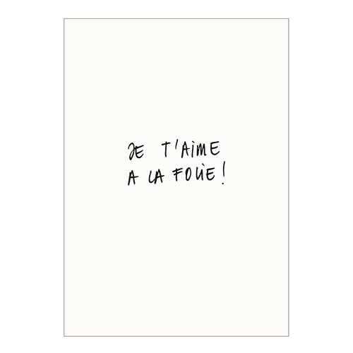postcard je t'aime à la folie!