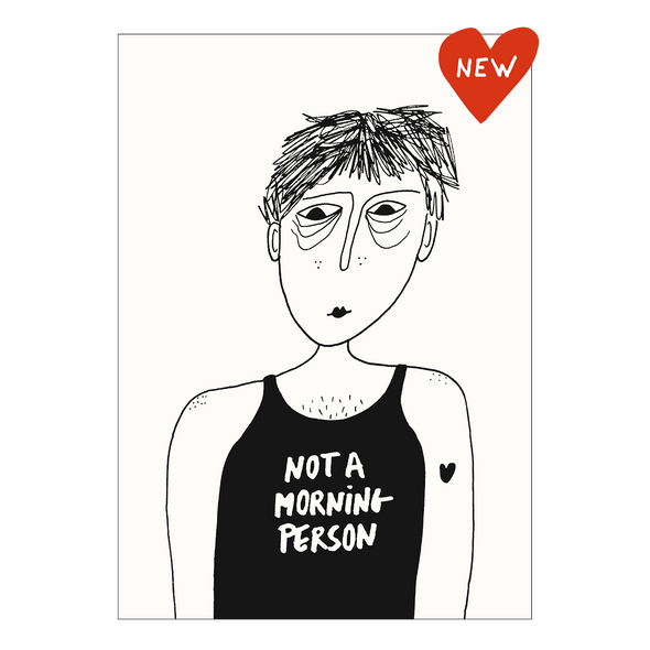 postkaart not a morning person