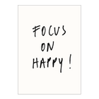 poster focus on happy A4