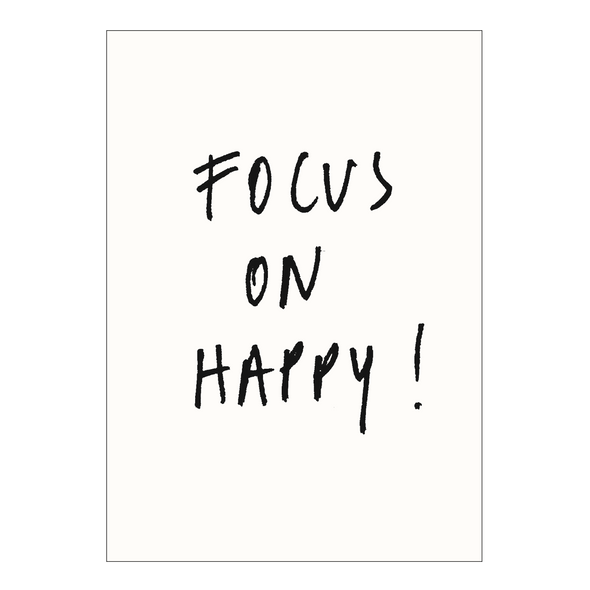 poster focus on happy A4