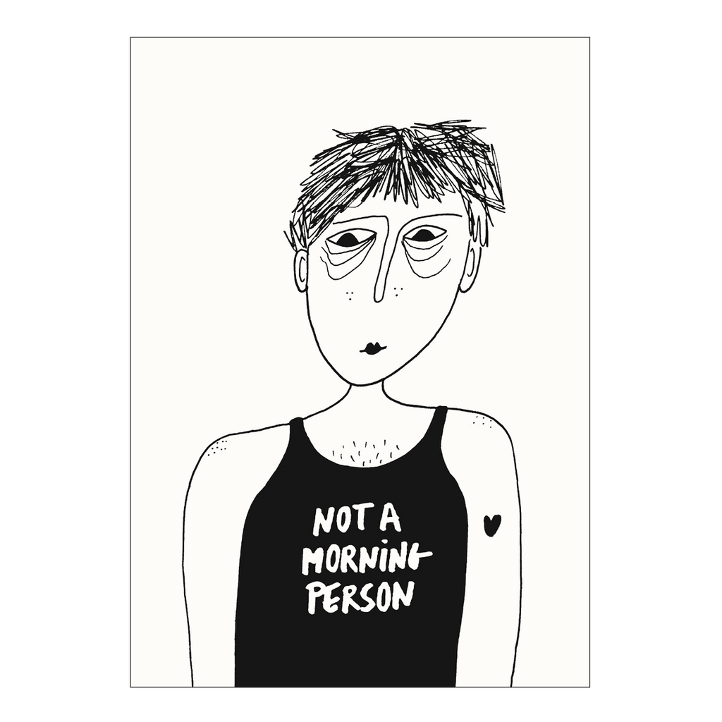 poster not a morning person A4