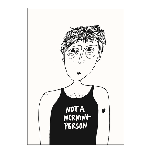 poster not a morning person A4