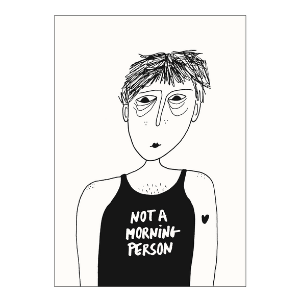 poster not a morning person A4
