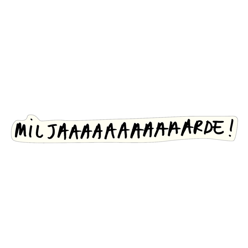 vinyl sticker miljaarde